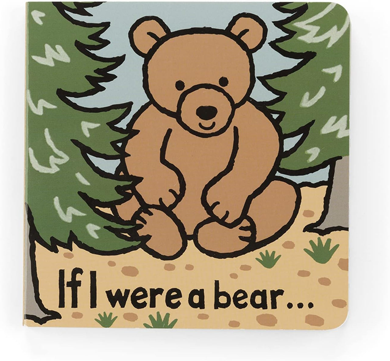 If I were a Bear Board Book