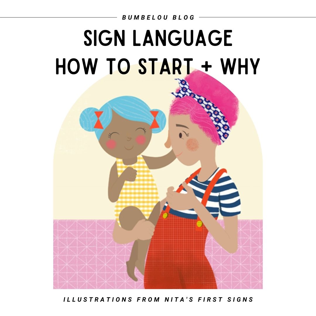 Sign Language - How to start and why we love it!