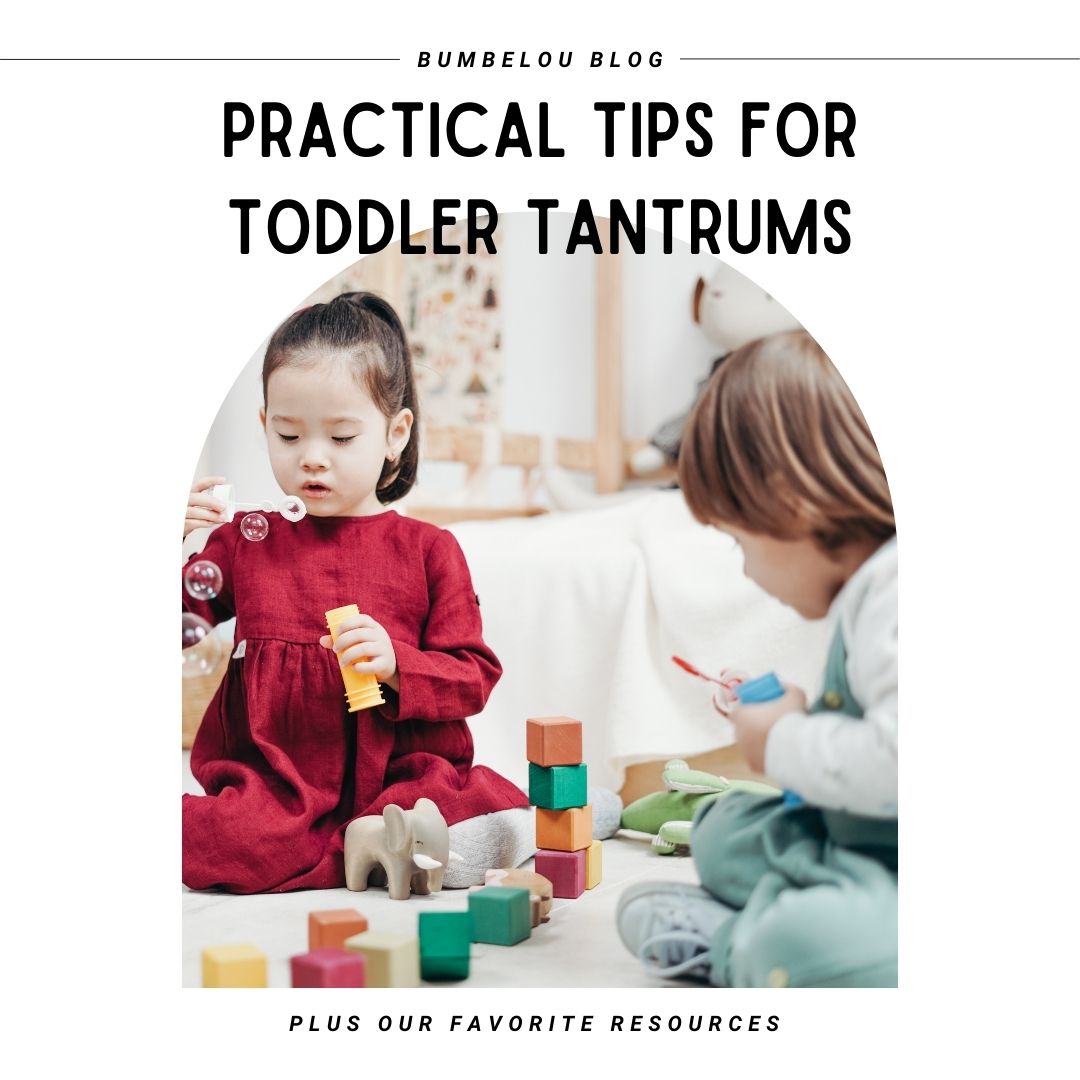 Practical Tips & Tricks for those Pesky Tantrums