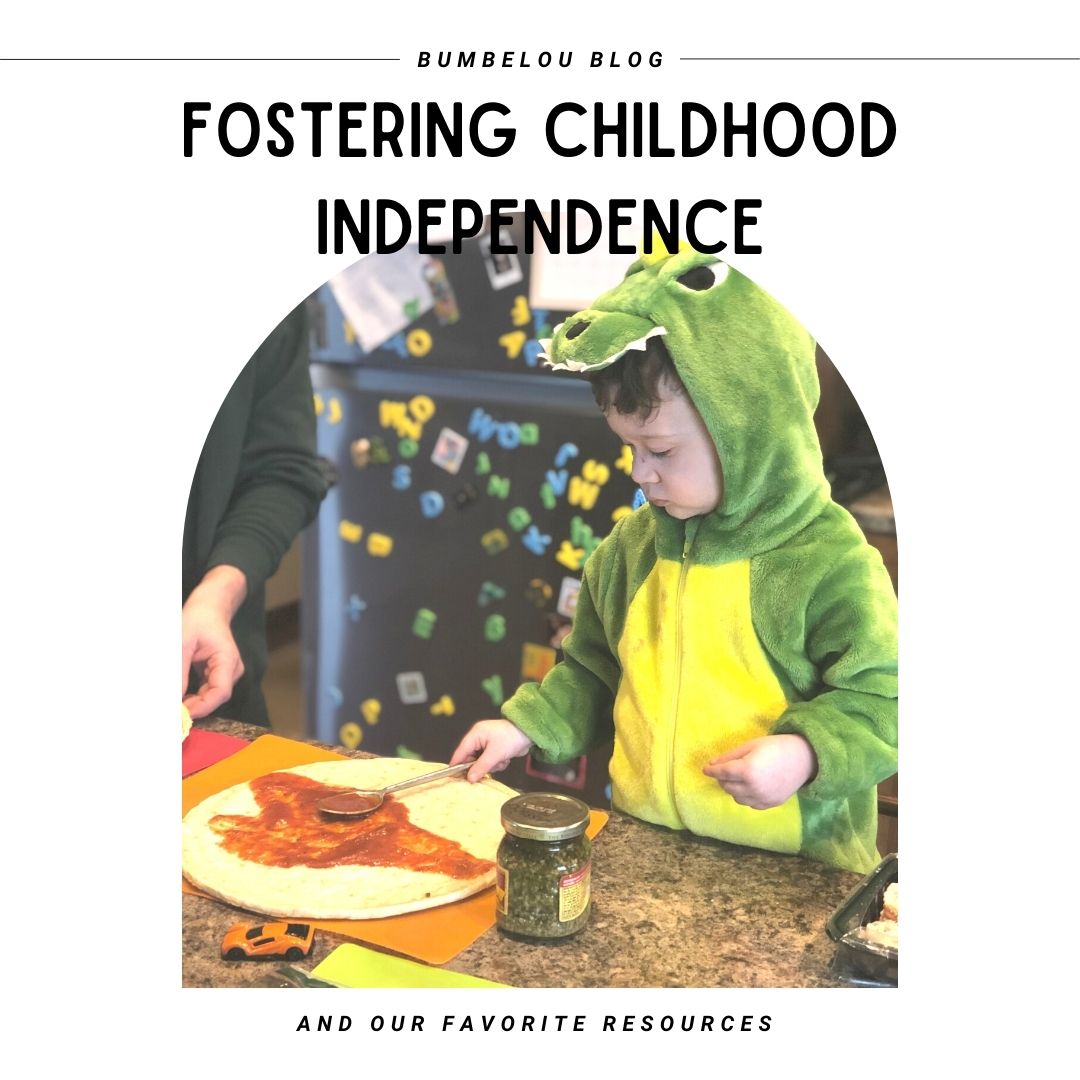 Fostering Childhood Independence