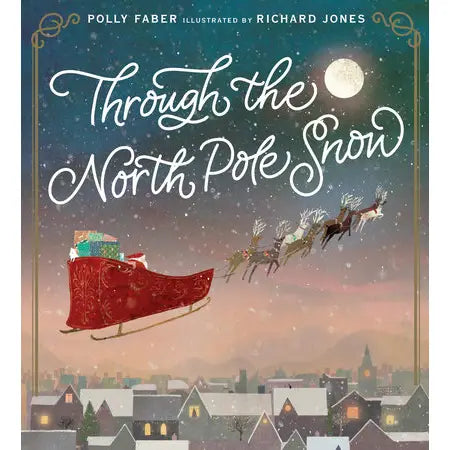 Through the North Pole Snow