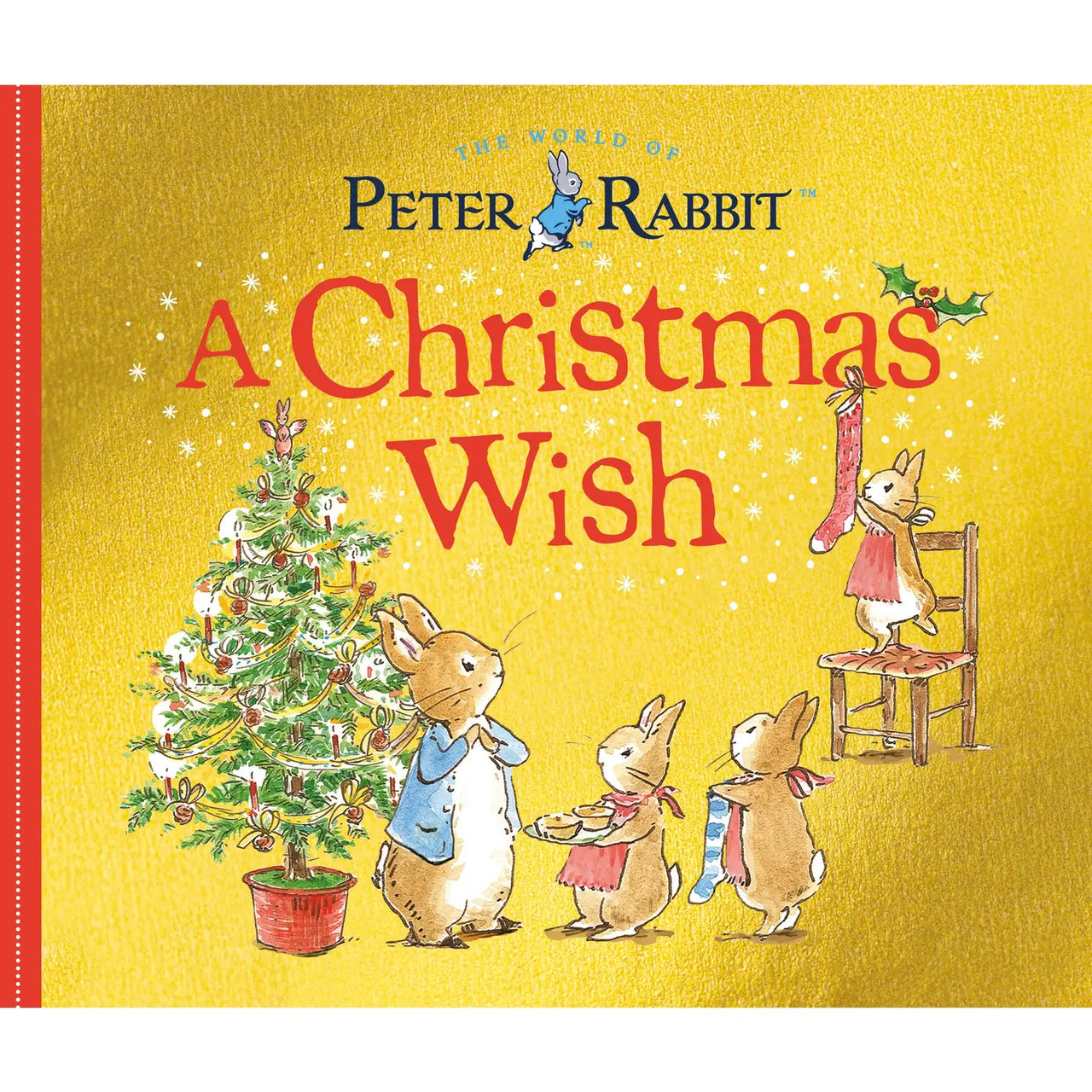 A Christmas Wish A Peter Rabbit Tale