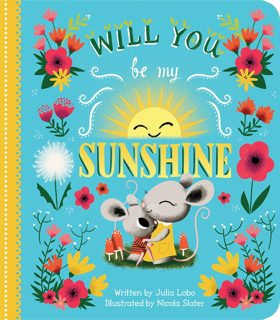 Will You Be My Sunshine Small Board Book