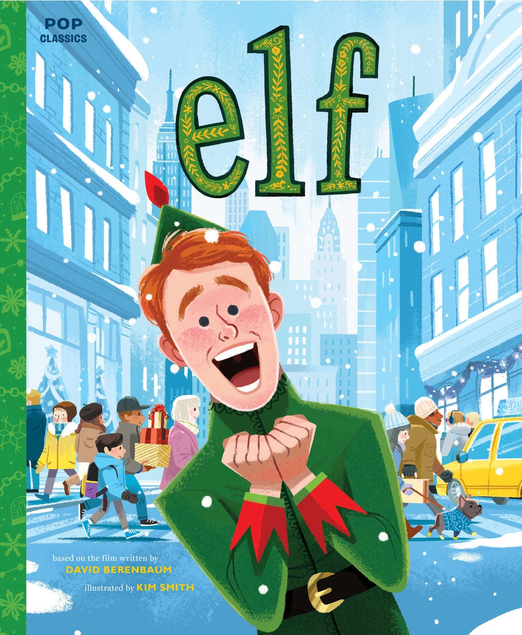 Elf the Classic Illustrated Storybook