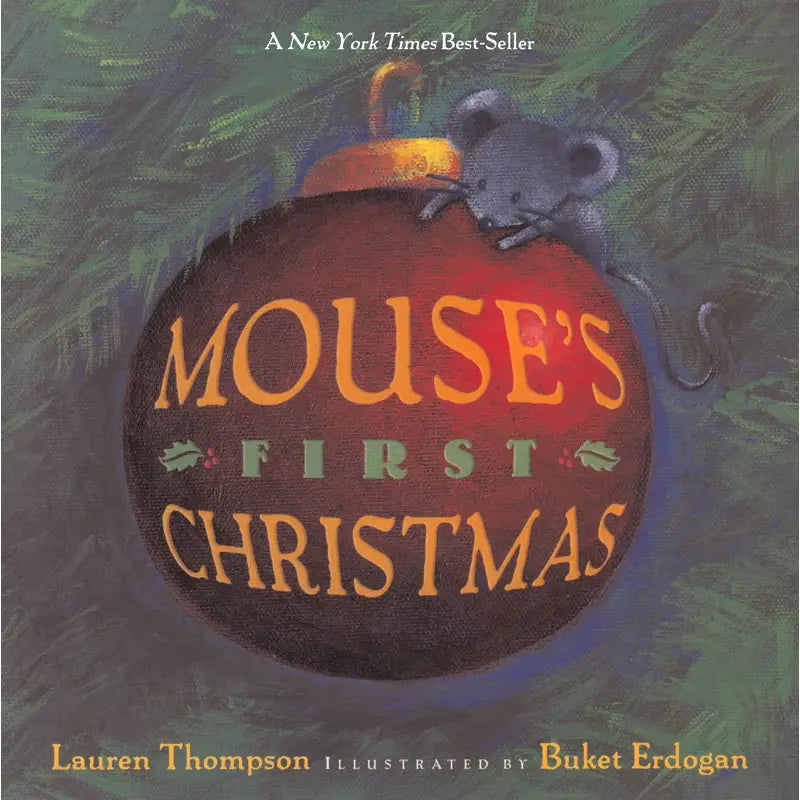 Mouse's First Christmas By Lauren Thompson