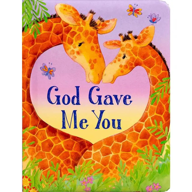 God Gave Me You
