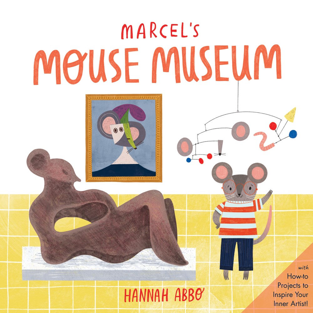 Marcel's Mouse Museum - Hardcover