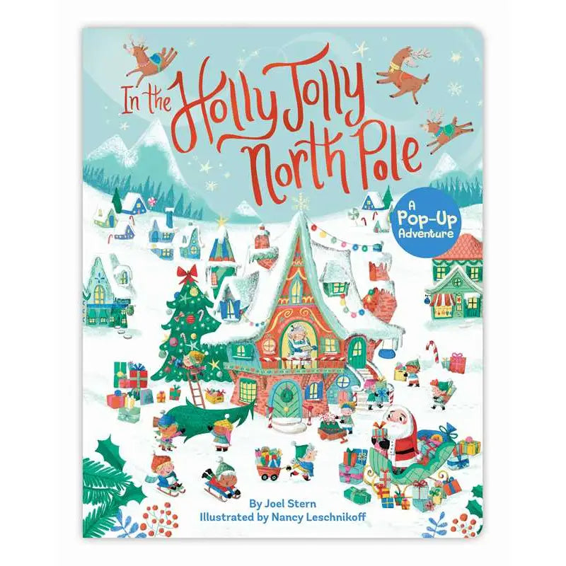 In the Holly Jolly North Pole By Joel Stern