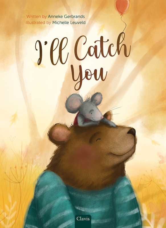 I'll Catch You by Anneke Gerbrands