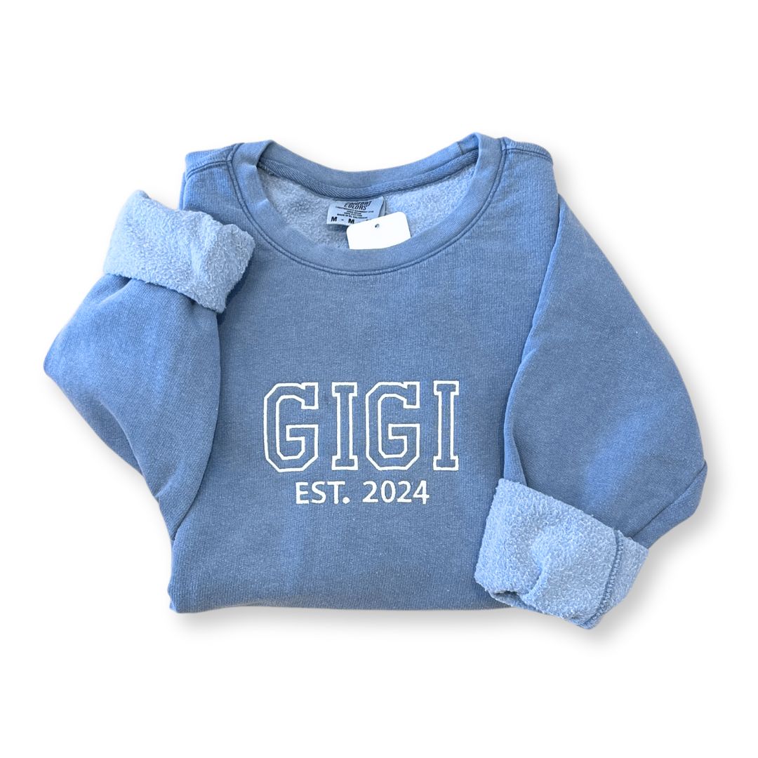 Gigi Est. 2024 Sweatshirt